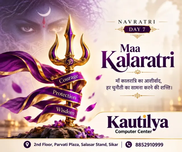 Navratri Day 7 Maa Kalaratri devotional greeting by Kautilya Computer Center Sikar, showing goddess eyes, golden trishul, purple and gold ribbons, Courage, Protection, Wisdom and Hindi blessings.